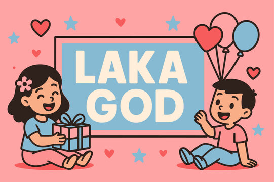 Laka God Festive Banner. Laka God banner, flat vector illustration, bold text inside a rectangular frame, cartoon characters sitting and playing, gift box and