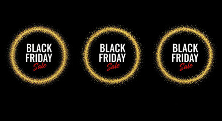Three Black Friday Sale Badges with Golden Glitter Sparkle Circles on Dark Background for Discount Marketing