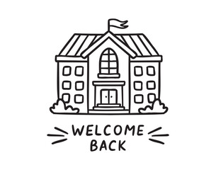Welcome back, school building icon, line art planner sticker, outline contour, monochrome, hand drawn