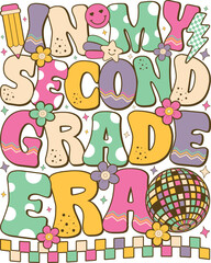 Colorful groovy 'in my second grade era' text with playful school elements