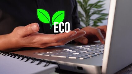 Explore eco-friendly alternatives. Close-up of a businesswoman's hands working on her laptop while holding an animated plant with the word "Eco" - Powered by Adobe