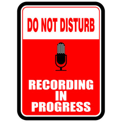 Do not disturb, recording in progress, red sticker vector
