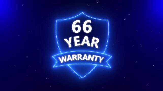 Neon line 66 years warranty quality assurance with shield emblem stamp badges symbol of product guarantee animated. Neon Warranty shield Animation. Business guarantee animated. Support service icon,