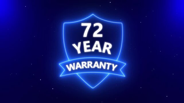 Neon line 72 years warranty quality assurance with shield emblem stamp badges symbol of product guarantee animated. Neon Warranty shield Animation. Business guarantee animated. Support service icon,