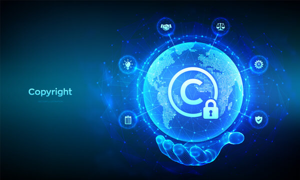 Copyright. Patents and intellectual property protection law and rights. Protect business ideas, headhunter concept. World map globe made of points and lines. Abstract Earth planet in hand. Vector.