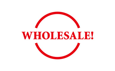 WHOLESALE! - Red Rubber Stamp with text WHOLESALE!
