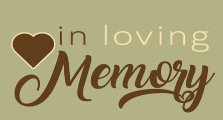 In Loving Memory Typography with Heart Symbol on Green Background