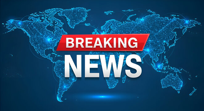 Breaking News Global Event Report On Digital World Map Technology Background Communication Information Network Broadcast Telecast Urgent Update Announcement Coverage Abstract Concept Headline Show 