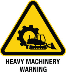 Heavy machinery warning sign featuring a bulldozer and gear vector illustration for construction site safety and hazard prevention