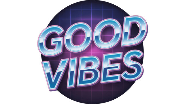 good vibe retro text effect background removed