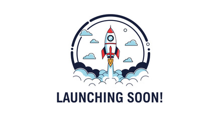 Illustration of a rocket launching with clouds and a circular frame, text says launching soon.