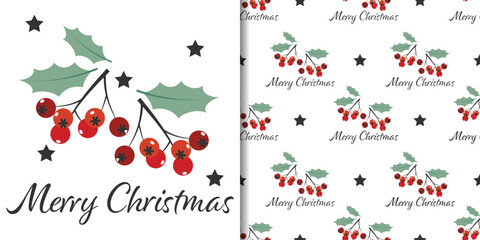 Christmas holiday banner and seamless pattern of cute holly berry branch with black stars and Merry Christmas text on white background. For a cozy winter holidays season.