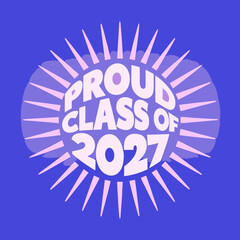 Show your pride for the graduating class of 2027 with this vibrant design, ideal for banners, invitations, and keepsakes to honor their hard work and dedication