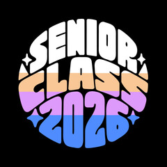 Retro senior class of 2026 design featuring a groovy typography in intersex flag colors, perfect for graduation announcements, tshirts, and party decorations