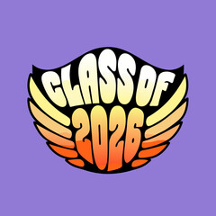 Retro class of 2026 design with wings in a groovy style on a purple background, perfect for graduation announcements and party decorations, a fun and unique way to celebrate the graduating class