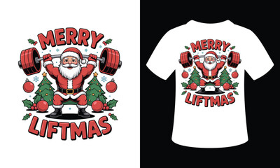 Merry Liftmas Gym Santa Vector T-Shirt Design