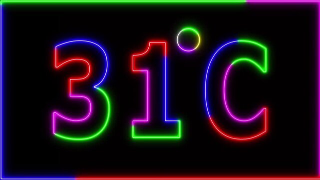 Neon 31&deg;C temperature display showing on black background. Weather temperature displays by degree, climate change, Scientific designs.