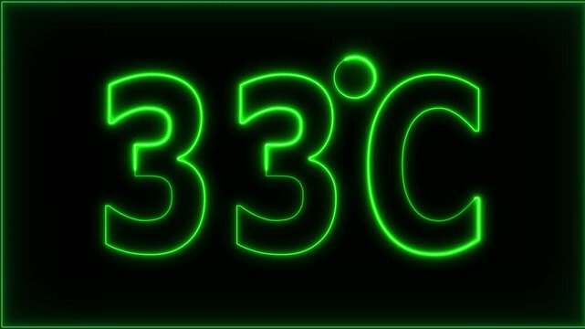 Neon 33&deg;C temperature display showing on black background. Weather temperature displays by degree, climate change, Scientific designs.