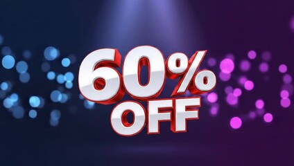 Sixty percent off sale promotion advertising discount offer limited time special deal clearance event - Powered by Adobe
