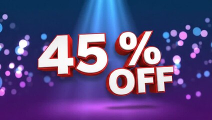 Forty five percent off sale promotion discount offer limited time special deal savings big sale