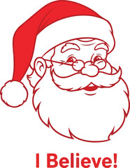 Santa Claus Face with Red Hat and White Beard I Believe Text Below 1.