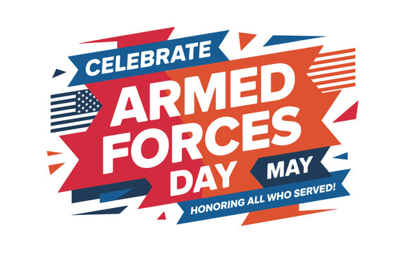 Celebrate armed forces day honoring all who serve
