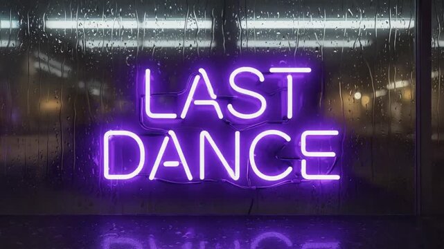 Neon sign of Last Dance.