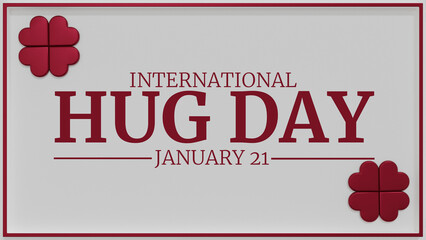 3d render Clean and professional International Hug Day banner typography illustration on white background for digital and print use