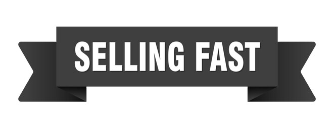 selling fast ribbon isolated on transparent background. selling fast ribbon