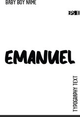 Emanuel   -Fancy and Modern Baby Boy Name Vector Stylish Bold Cursive Text Typography