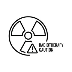 Radiotherapy caution sign isolated on concept of cancer treatment and oncology caution