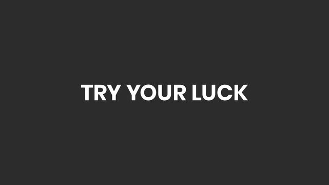 Try Your Luck Swirly Lines Text Animation 4K &ndash; Gamified CTA for Challenges, Prizes, Casino Themes, and Fun Activities
