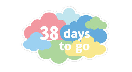 Colorful Countdown Clouds: A Cheerful Reminder with Thirty-Eight Days Remaining to Completion