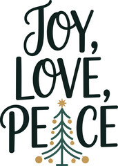 Naklejka premium Joy love peace christmas tree typography