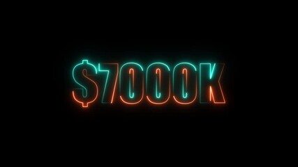 Neon $7000K number for finance and success themed animated.Perfect for financial video animation on backgrounds, digital currency, or futuristic money themes.