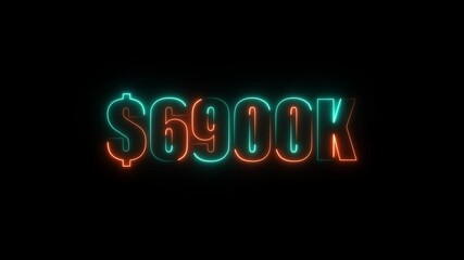 Neon $6900K number for finance and success themed animated.Perfect for financial video animation on backgrounds, digital currency, or futuristic money themes.