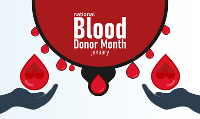National Blood Donor Month Poster Banner and Background Design Template with Red Drop Icon Heart Symbol and Donation Bag Illustration for Life Saving Awareness Health Support and Volunteer Donation