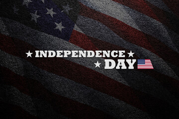 Inscription Independence Day on black textured background with transparent American flag. Greeting card for Independence Day. USA celebration.