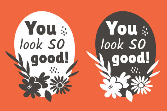 Set of hand drawn doodle frames with compliment phrase. Love yourself quote. Self acceptance concept. Simple stickers with Motivational message decorated  modern flowers. Vector illustration