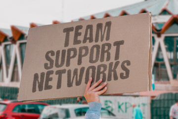 "Team Support Networks" Collaborative environments foster shared workload relief. TEAM. SUPPORT. NETWORKS. ENVIRONMENTS. WORKLOAD.
