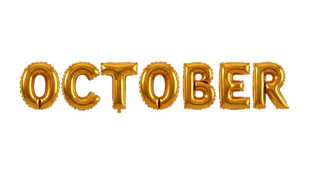 Golden foil balloons spelling the word OCTOBER on a black background october month isolated on a transparent background