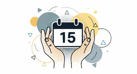 Illustrated hands holding a calendar page with the number fifteen.