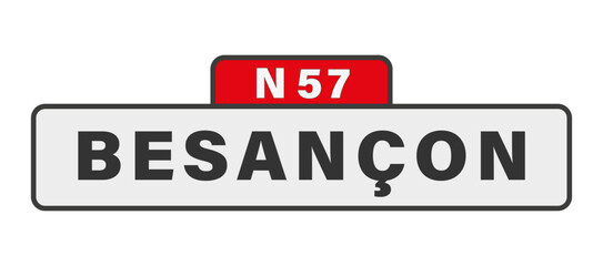 BESANÇON N57 panneau entrée d'agglomération, (symbolique)