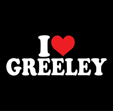 Iconic i love greeley text design with a prominent silhouette perfect for local pride and city branding
