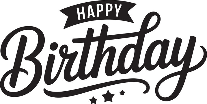 Happy Birthday Calligraphy | Celebration Greeting for Cards, Banners, and Party Invitations