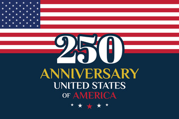 250 Years United States of America Prestige Banner.Classic Flag Style National Anniversary Background