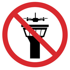 Drone prohibition sign at airports with control tower on a transparent background