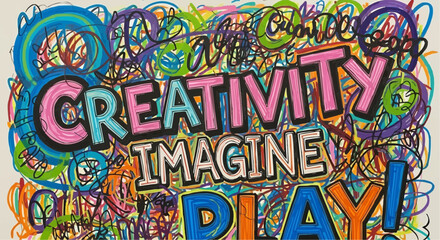 Colorful creativity imagine play drawing with abstract scribbles and vibrant lettering art piece