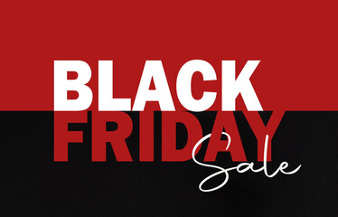 Black Friday words written on a piece of paper. Time for promotions and sales in stores. In red and black, and the word 