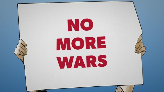 Hands Holding No More Wars Protest Sign With Slow Zoom In